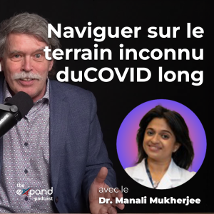 Naviguer sur le terrain inconnu du COVID Long