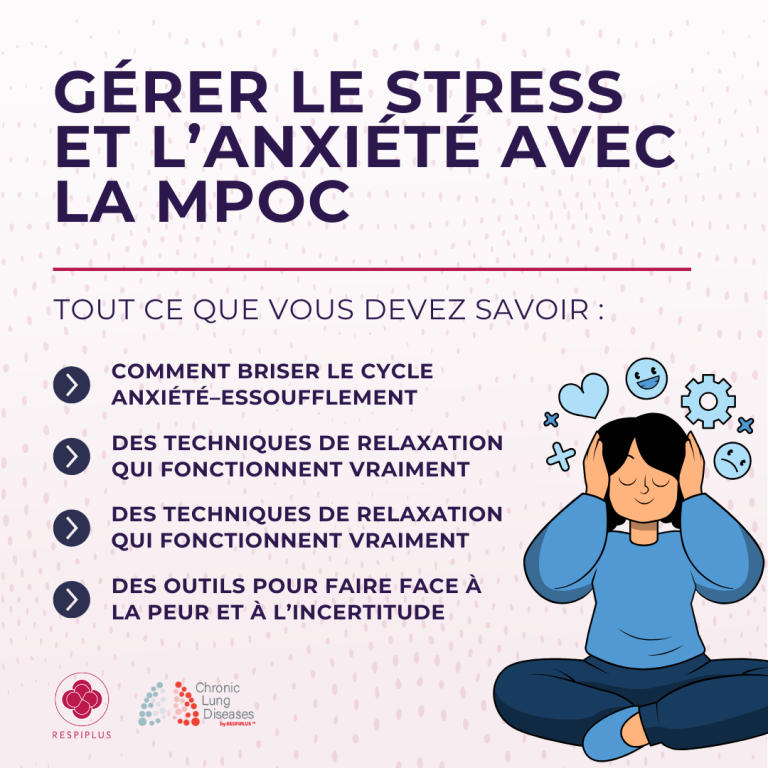 Read more about the article Gérer le stress et l’anxiété liés à la MPOC : votre guide pour le bien-être émotionnel