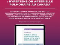 L’hypertension artérielle pulmonaire (HTAP) au Canada : de l’innovation à l’accès