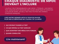 Pourquoi toutes les personnes atteintes de la MPOC devraient subir un test de dépistage du déficit en alpha-1-antitrypsine