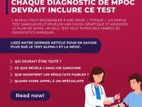 Pourquoi toutes les personnes atteintes de la MPOC devraient subir un test de dépistage du déficit en alpha-1-antitrypsine