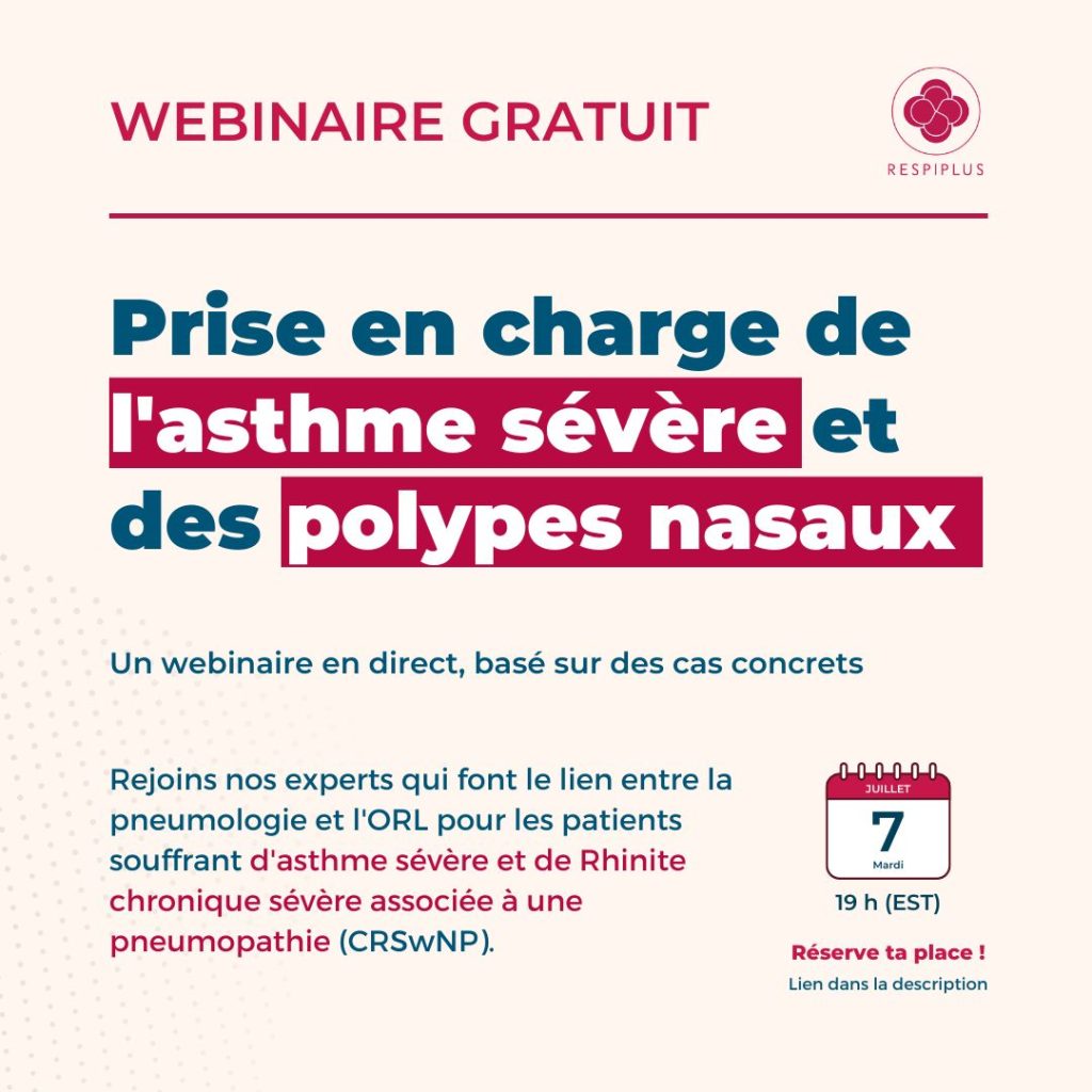 Prise en charge de l'asthme sévère : faire le lien entre la pneumologie et l'oto-rhino-laryngologie