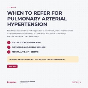 PAH Blog 2 - WHEN TO REFER FOR PULMONARY ARTERIAL HYPERTENSION