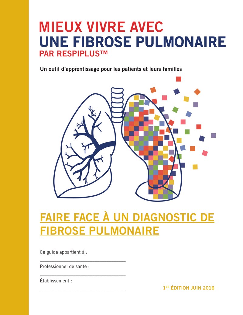 Couverture du module 1 de Mieux vivre avec une fibrose pulmonaire, Faire face à un diagnostic de fibrose pulmonaire