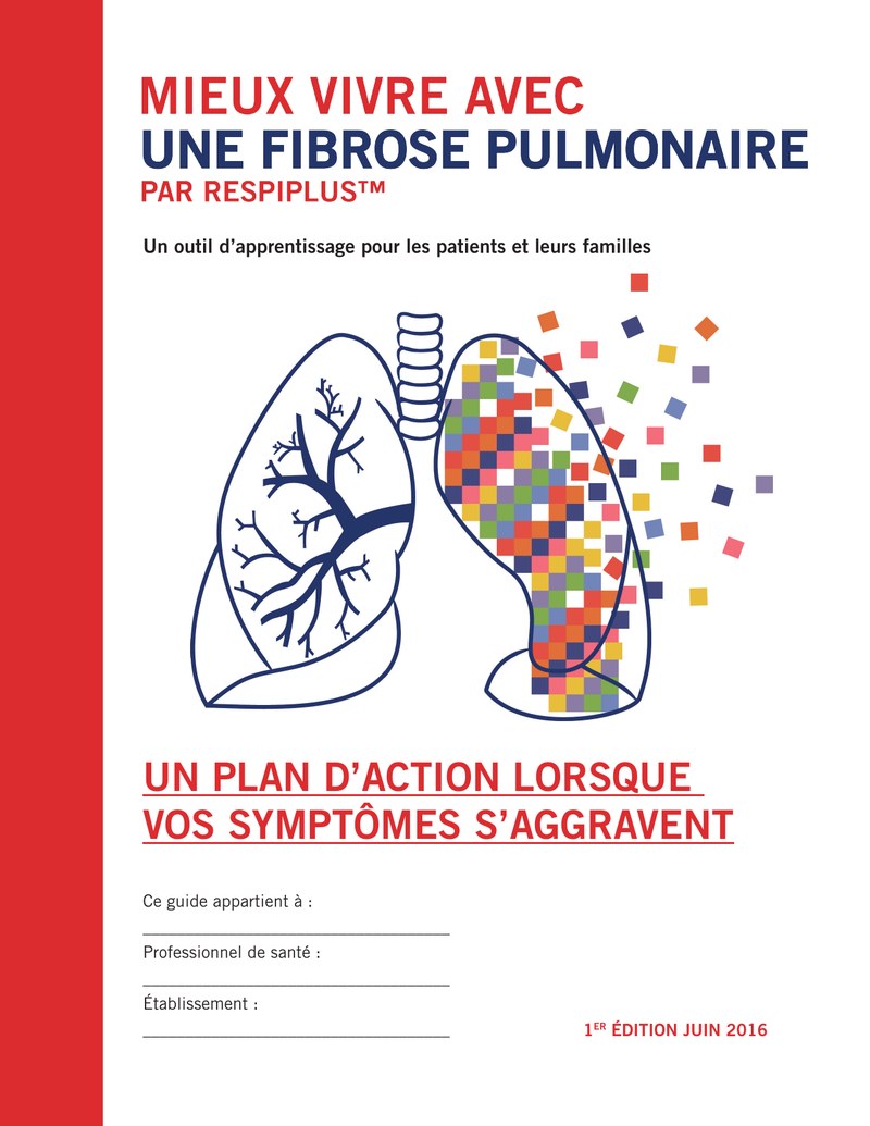 Couverture du module 5 de Mieux vivre avec une fibrose pulmonaire, Un plan d'action lorsque vos symptômes s'aggravent