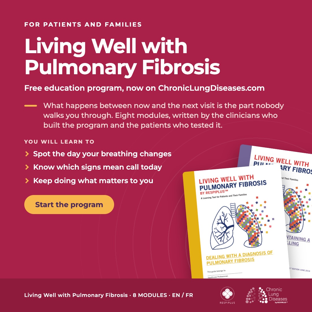 Living Well with Pulmonary Fibrosis, a free education program for patients and families, with the module covers
